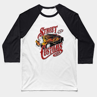 street custom Baseball T-Shirt